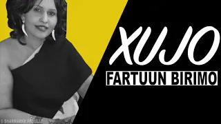 FARTUUN BIRIMO | XUJO | 2018 4K HQ AUDIO