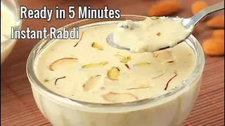 Instant Rabdi | 5 Minutes rabdi recipe | milk rabdi | 1/2 किलो दूध से 1/2 किलो रबड़ी