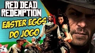 Red Dead Redemption os Melhores Easter Eggs, bugs e mistérios do jogo