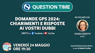 Domande GPS 2024: chiarimenti e risposte ai vostri dubbi