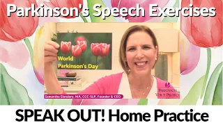 4/11/2024 Parkinson's Speech Exercises: World Parkinson's Day!