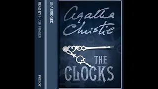 Agatha Christie The Clocks Audiobook Full Hercule Poirot Hugh Fraser