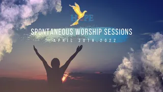 Prophetic worship in HOPE Nazareth - 20th April, 2022