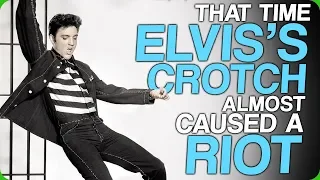 That Time Elvis's Crotch Almost Caused a Riot (Who Possesses the Most BDE)