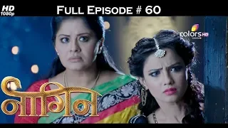 Naagin - Full Episode 60 - With English Subtitles