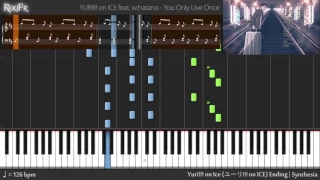 【TV】Yuri!!! on Ice Ending - You Only Live Once (Piano)