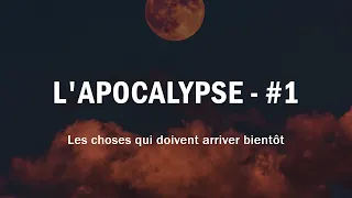 Apocalypse - Étude biblique #1