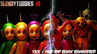 (SFM Slendytubbies) TJOC + FNAF Rap Remix (Remastered Version!)