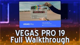 VEGAS Pro 19 Released! (Full Walkthrough)