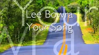Your Song - Lee Bowra