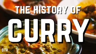 How an Indian Stew Shaped the Modern World: From Cleopatra to Queen Elizabeth