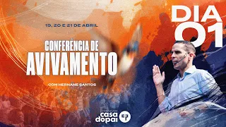 Conferência de Avivamento - 1° Dia - Pr. Hernane Santos