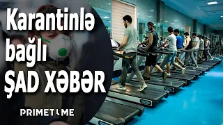 Səhiyyə Nazirliyinin rəsmisindən karantinlə bağlı ŞAD XƏBƏR: maska, fitnes... - AÇIQLAMA