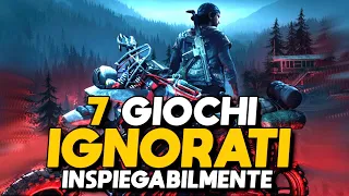 7 GIOCHI IGNORATI Inspiegabilmente