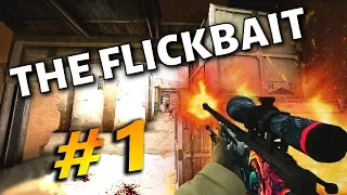 The Flickbait - A CSGO Flickshots Fragmovie