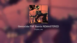 Genocide FNF Remix REMASTERED