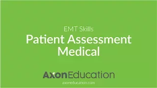 NREMT EMT Skills: Patient Assessment – Medical