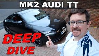 MK2 AUDI TT 3.2 V6 | GOING DEEP & COMPARING IT TO THE MK1
