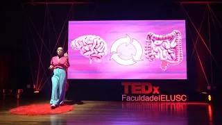 Os novos futuros da Nutrição | Marilyn Gonçalves Ferreira | TEDxFaculdadeIELUSC