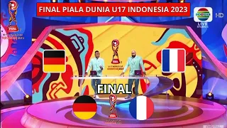 Jadwal Final Piala Dunia U 17 2023 - Jerman vs Perancis - Piala Dunia U17 2023 Indonesia