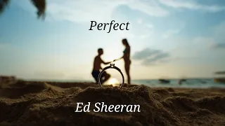 "Perfect" 和訳 Ed Sheeran