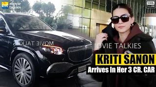 Kriti Sanon arrives in her 3 CRORE Mercedes GLS Maybach SUV at Airport