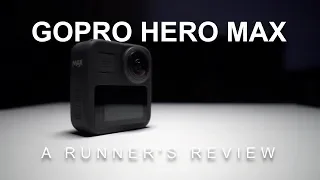 GoPro Hero Max - A Runner's Review