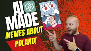 AI made 8 FUNNY Memes about POLAND!