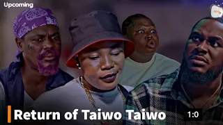 Return of Taiwo Taiwo Latest Yoruba movie 2023 (upcoming) | Drama Starring Victoria Adeboye |Kemity