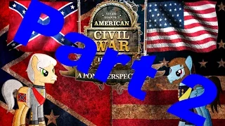 A Pony Perspective: Causes of the Civil War (Union: Part 2)
