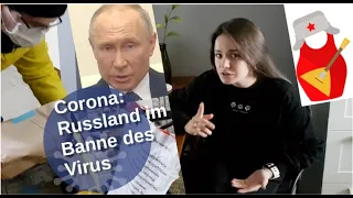 Corona: Russland im Banne des Virus