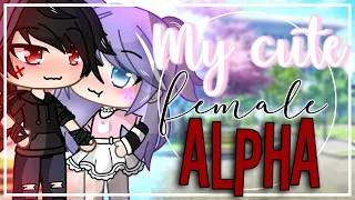 🌸 My Cute Female Alpha 🌸 || GLMM || Gacha Life MiniMovie ||