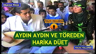 Aydın Aydın Ve Töre Anadolu Coşturdu -Yolcu Yollarda