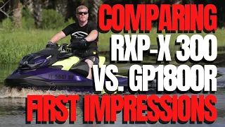 The Watercraft Journal IRL – '21 RXP-X vs. GP1800R Impressions & More!