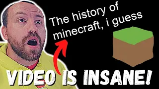 WATCHING the entire history of minecraft, I guess For The FIRST TIME! (REACTION!)