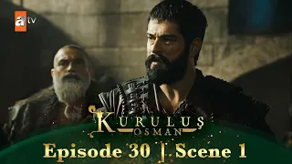 Kurulus Osman Urdu | Season 2 Episode 30 Scene 1 | Ziyaada waqt nahi he!