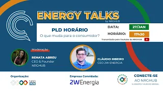 ENERGY TALKS | PLD horário: O que muda para o consumidor?