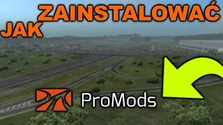 JAK POBRAĆ PROMODS - poradnik instalacji oraz kolejność.