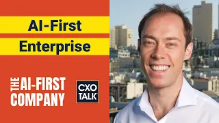 Chief Information Officer: Enterprise AI and the CIO (CXOTalk #706)