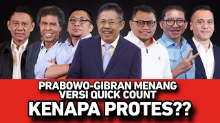 PRABOWO-GIBRAN MENANG VERSI QUICK COUNT // KENAPA PROTES??