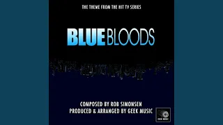Blue Bloods - Main Theme