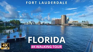 [4K] Fort Lauderdale Walking Tour ❤️ from Downtown to Las Olas Beach in FLORIDA.🚶‍♀️🌊🌴