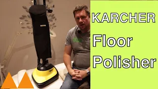 Karcher FP303 Floor polisher, Is It worth it?