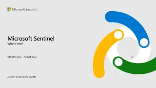 Microsoft Sentinel - What's New in the Last 6 Months (September 13, 2023)