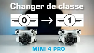 CHANGER de CLASSE Cx pour son drone DJI (Mini 4 Pro, MINI 3 Pro, Mini 3...)