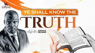 YE SHALL KNOW THE TRUTH || WORD & PRAYER CONF 2023|| N.H BAPTIST CHURCH|LAGOS-NIGERIA|APOSTLE SELMAN