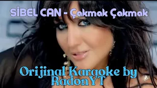 SİBEL CAN - Çakmak Çakmak (Karaoke) by RadonYT