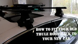 How to change thule roof rack feet | fit your old rack to a new car