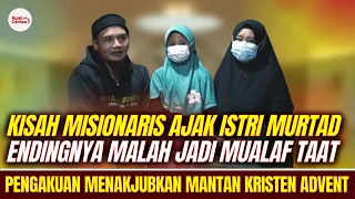 MENGEJUTKAN !! Kisah Misionaris Ajak Istri Murtad, Endingnya Malah Jadi Mualaf, Menakjubkan