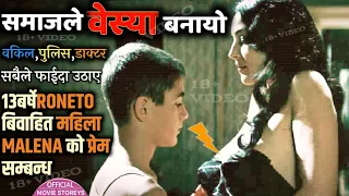 Malena 2000 Film Explained in Nepali || Italian Movie in Nepali || New Nepali movie || Nepali Film